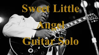 B.B. King - Sweet Little Angel - Guitar Solo Lesson