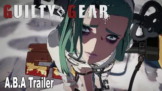 Guilty Gear Strive A.B.A Reveal Trailer