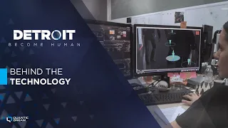 Detroit: Become Human – Behind the technology