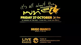 Hugo Bianco - Special Halloween - It's All About The Music @ Fire London