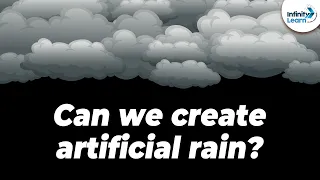 Can we create artificial rain? | One Minute Bites | Don't Memorise