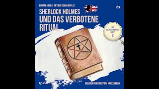 Die übernatürlichen Fälle | Folge 3: Sherlock Holmes und das verbotene Ritual (Krimi Hörbuch)