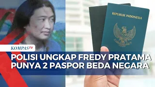 Buron Narkoba Sejak 2014, Fredy Pratama Diduga Punya 2 Paspor Beda Negara