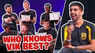 Which of the Sidemen knows Vik the best?