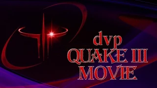 dvp Quake 3 movie - This is Not