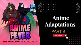 Anime Adaptations