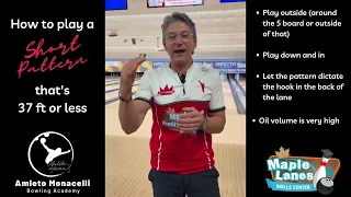 How to play a short bowling pattern- Tip Tuesday with Amleto Monacelli