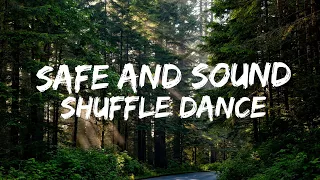 Safe and Sound-Shuffle Dance♪