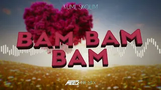 Kumi, Skolim - BAM BAM BAM ( MEZER REMIX )