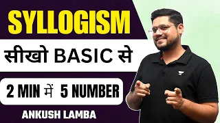 COMPLETE SYLLOGISM IN 1 CLASS || ANKUSH LAMBA