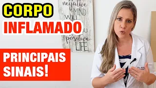 5 SINAIS QUE SEU CORPO ESTÁ INFLAMADO e O Que Fazer!