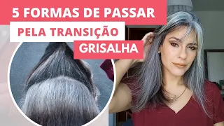 5 FORMAS DE PASSAR PELA TRANSIÇÃO GRISALHA por Ana Fonte