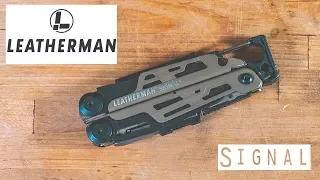 Review:Leatherman Signal - Hit or Miss?
