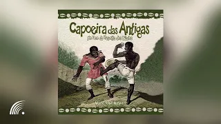 Tonho Matéria - Capoeira Das Antiga - Álbum Completo