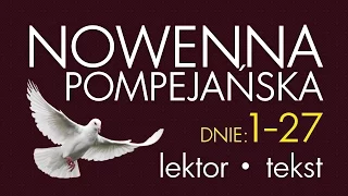 Nowenna Pompejańska - cz. BŁAGALNA | wersja SZYBSZA, z lektorem