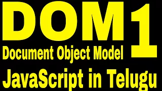 Document Object Model in javascript telugu part 1