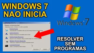 Windows 7 não inicia 2022 - 3 Metodos para resolver sem programa