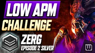 StarCraft 2 Low APM Challenge 2022! Zerg Rank Up Guide - Silver (Ep. 2)
