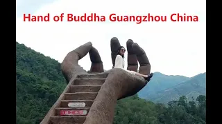hand of buddha guangzhou china