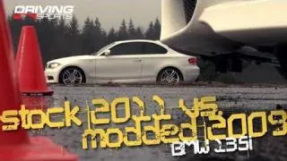 Driving Sports TV - Stock 2011 vs. Modded 2009 BMW 135i