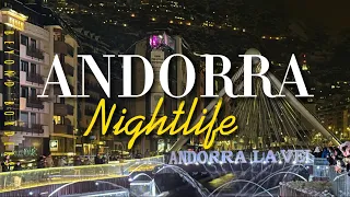 Paseo por ANDORRA: Paseo Nocturno por las Calles Emblemáticas 🇦🇩 ⛄️