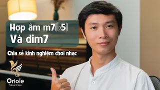 Phân Biệt Hợp Âm m7(b5), Dim7