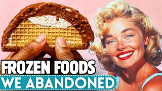 20 Famous Frozen Foods That Have FADED Into History!