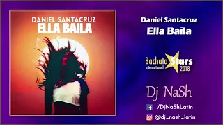 Daniel Santacruz - Ella Baila