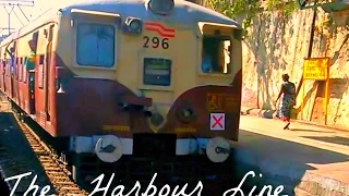 Mumbai Suburban Railway : The Harbour Line (Bandra to CST) Motor Coach Ride.