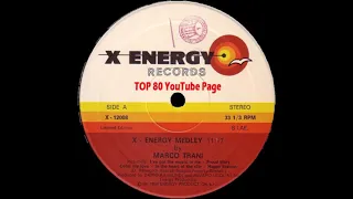 Various - X-Energy Medley  (A Marco Trani Remix)