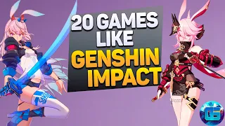 Unlock the Anime Adventure: 20 Epic Games like Genshin Impact