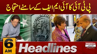 PTI VS IMF | News Headlines 6 AM | 19 March 2024 | Express News