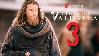 Vikings Valhalla Season 3 Release Date | Trailer | Plot And Everything We Know