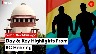 Same Sex Marriage: Key Highlights From SC Hearing On Day 6 | SC On Same Sex Marriage