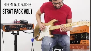 Eleven Rack Patches | Strat Pack vol 1 | Playthrough (Fender Stratocaster)