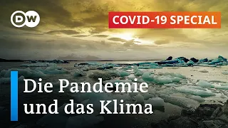 Die Coronapandemie und ihr Einfluss auf das Klima | COVID-19 Special