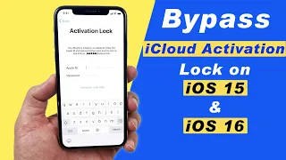 iPhone Locked to Owner​? How to Bypass iCloud Activation Lock on iOS 15/iOS 16.3