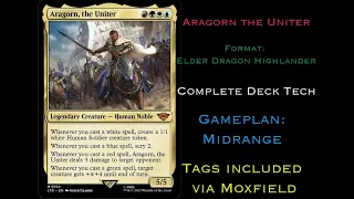Aragorn Midrange! Complete deck tech through Moxfield engine with tags for card descriptions, EDH