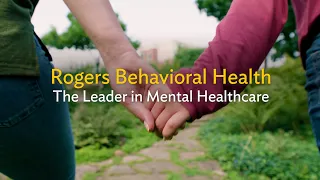 Recovery at Rogers Behavioral Health