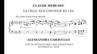 Debussy La Fille aux Cheveux de Lin (The Girl with the Flaxen Hair) Alessandra Garavello Piano