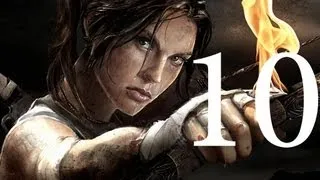 Прохождение Tomb Raider Часть 10