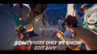 One Piece Yamato & Ace Edit - Somewhere only We Know