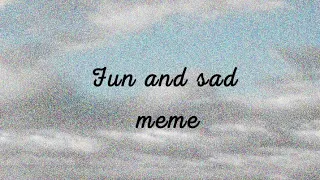 💫Весело и грустно meme//Fun and sad meme💫