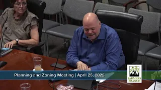 Planning and Zoning Meeting April 25, 2022