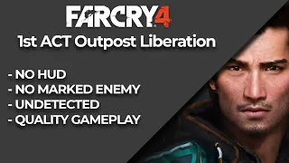 Far Cry 4 All Outpost Stealth Kill Montage (All Outpost in 1st ACT)