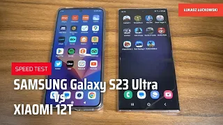 SAMSUNG Galaxy S23 Ultra vs XIAOMI 12T SPEED TEST Snapdragon 8 Gen 2 vs Dimensity 8100 Ultra