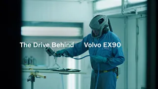 The Drive Behind Volvo EX90