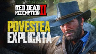 Red Dead Redemption 2 - Povestea explicata in Romana