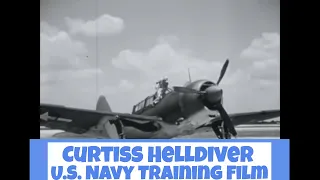 CURTISS AIRCRAFT SB2C HELLDIVER   U.S. NAVY DIVE BOMBER INTRODUCTION FILM 23544