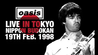 Oasis - Live in Tokyo (19th February 1998)